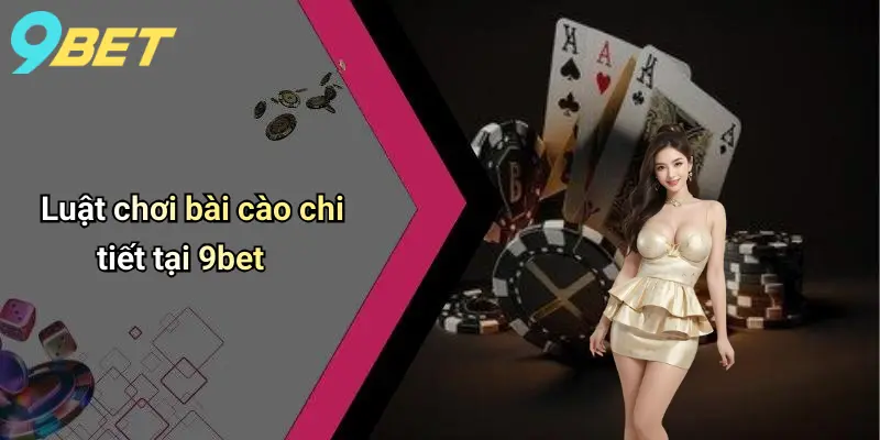 Luật chơi bài cào chi tiết tại 9bet